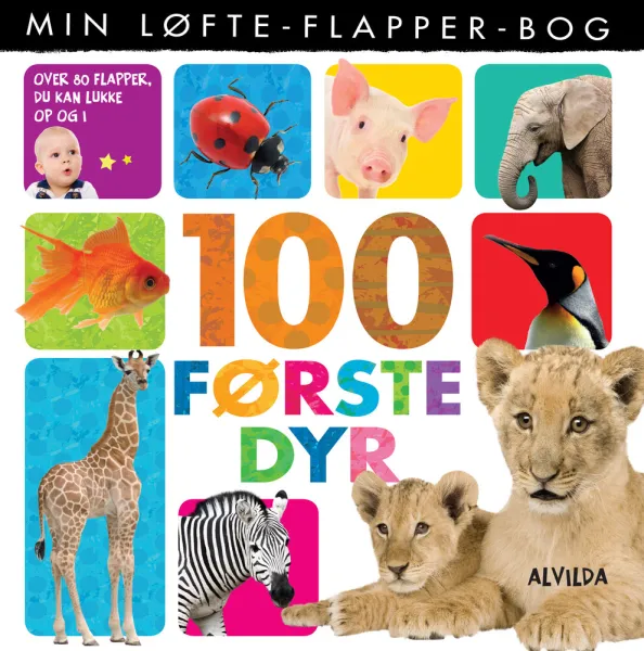 Min nosta-läppä-kirja - 100 ensimmäistä eläintä